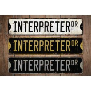 Interpreter-Premium-Quality-Rustic-Metal-Sign-Images.jpg