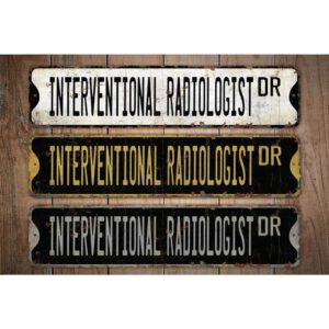 Interventional-Radiologist-Premium-Quality-Rustic-Metal-Sign-Images.jpg