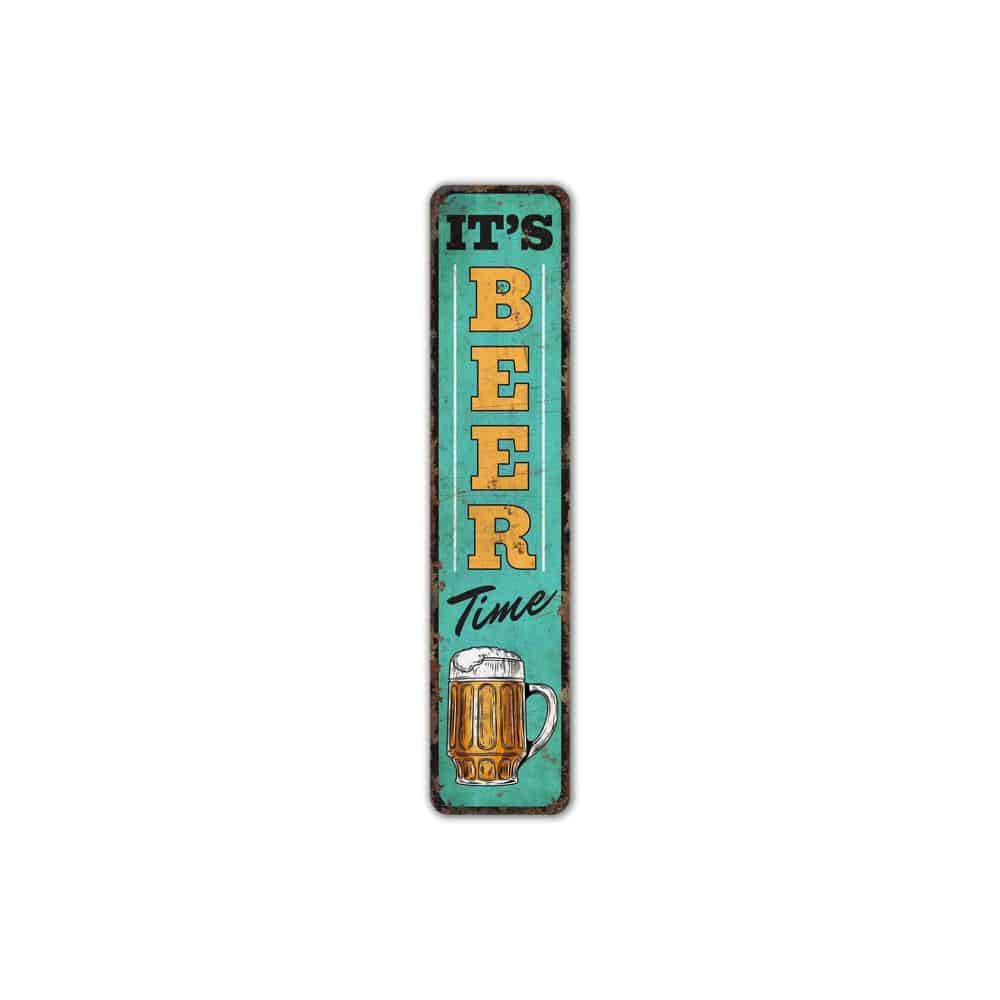 Its-Beer-Time-Sign-Premium-Quality-Rustic-Metal-Sign-2.jpg