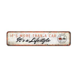 Its-More-than-a-Car-Premium-Quality-Rustic-Metal-Sign-2.jpg