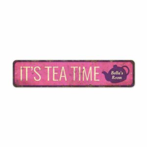 Its-Tea-Time-Premium-Quality-Rustic-Metal-Sign-2.jpg