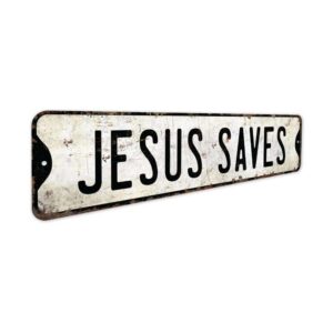 Jesus-Saves-Premium-Quality-Rustic-Metal-Sign-3.jpg