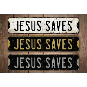 Jesus-Saves-Premium-Quality-Rustic-Metal-Sign-Images.jpg