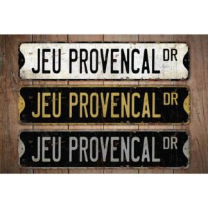 Jeu-Provencal-Premium-Quality-Rustic-Metal-Sign-Images.jpg