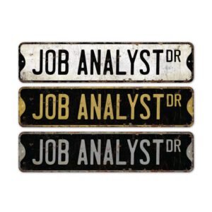 Job-Analyst-Premium-Quality-Rustic-Metal-Sign-2.jpg