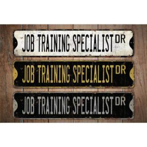 Job-Training-Specialist-Premium-Quality-Rustic-Metal-Sign-Images.jpg