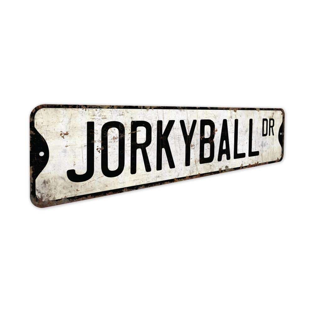 Jorkyball-Premium-Quality-Rustic-Metal-Sign-3.jpg