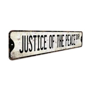 Justice-Of-The-Peace-Premium-Quality-Rustic-Metal-Sign-3.jpg