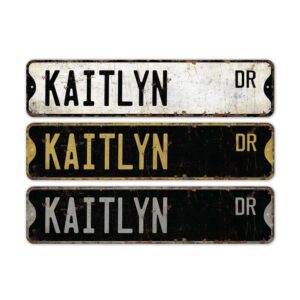Kaitlyn-Name-Sign-Premium-Quality-Rustic-Metal-Sign-2.jpg