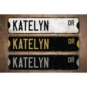 Katelyn-Name-Sign-Premium-Quality-Rustic-Metal-Sign-Images.jpg
