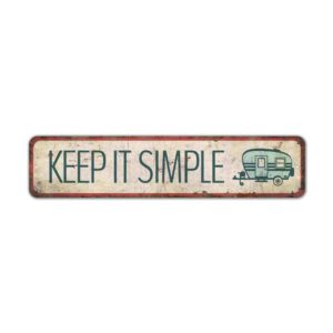 Keep-it-Simple-Sign-Premium-Quality-Rustic-Metal-Sign-2.jpg