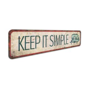 Keep-it-Simple-Sign-Premium-Quality-Rustic-Metal-Sign-3.jpg