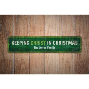 Keeping-Christ-In-Christmas-Sign-Premium-Quality-Rustic-Metal-Sign-Images.jpg