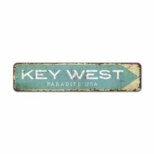 Key-West-Sign-Premium-Quality-Rustic-Metal-Sign-2.jpg