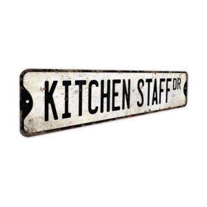 Kitchen-Staff-Premium-Quality-Rustic-Metal-Sign-3.jpg