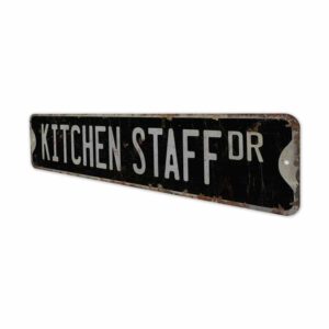 Kitchen-Staff-Premium-Quality-Rustic-Metal-Sign-8.jpg