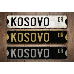 Kosovo-Premium-Quality-Rustic-Metal-Sign-Images.jpg