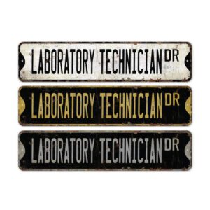 Laboratory-Technician-Premium-Quality-Rustic-Metal-Sign-2.jpg