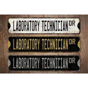 Laboratory-Technician-Premium-Quality-Rustic-Metal-Sign-Images.jpg