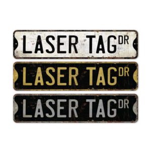 Laser-Tag-Sign-Premium-Quality-Rustic-Metal-Sign-2.jpg