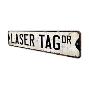 Laser-Tag-Sign-Premium-Quality-Rustic-Metal-Sign-4.jpg