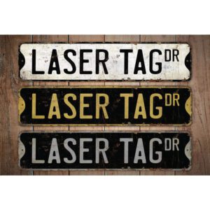Laser-Tag-Sign-Premium-Quality-Rustic-Metal-Sign-Images.jpg