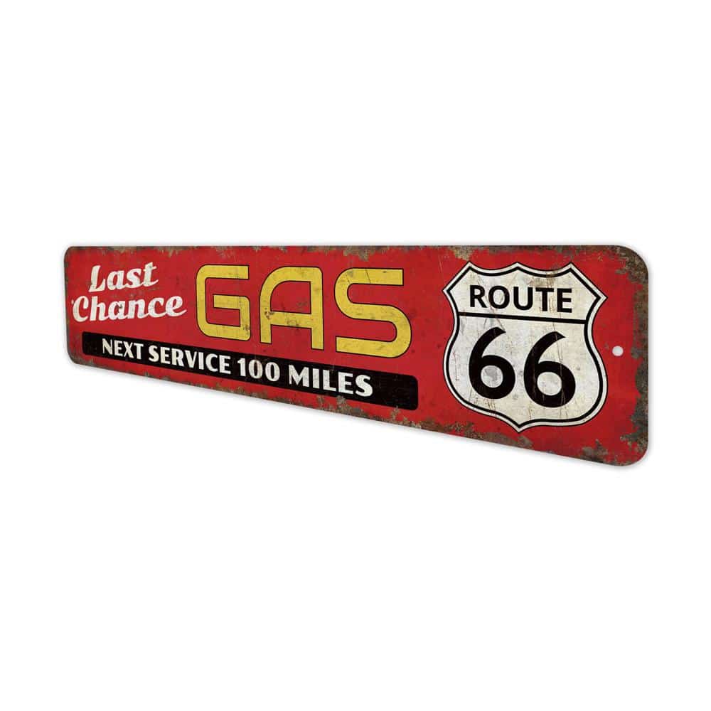 Last-Chance-Gas-Sign-Premium-Quality-Rustic-Metal-Sign-4.jpg