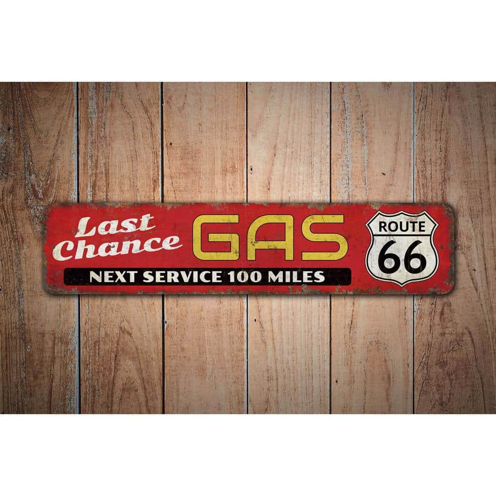 Last-Chance-Gas-Sign-Premium-Quality-Rustic-Metal-Sign-Images.jpg