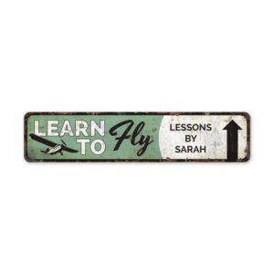 Learn-To-Fly-Sign-Premium-Quality-Rustic-Metal-Sign-2-1.jpg