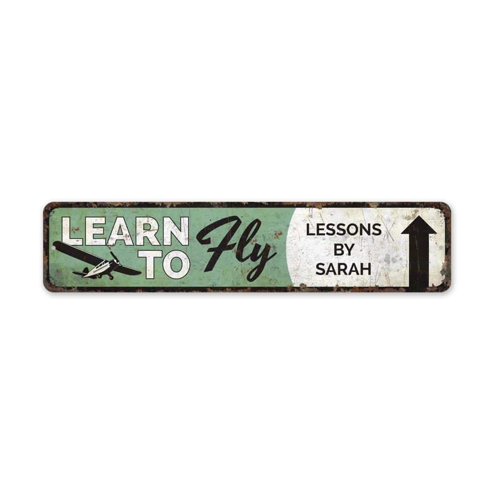 Learn-To-Fly-Sign-Premium-Quality-Rustic-Metal-Sign-2-1.jpg