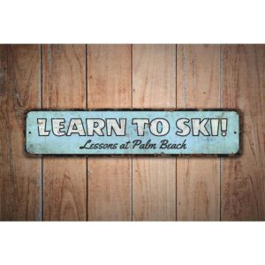 Learn-To-Ski-Sign-Premium-Quality-Rustic-Metal-Sign-Images.jpg