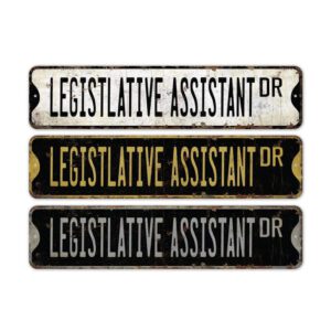Legislative-Assistant-Premium-Quality-Rustic-Metal-Sign-2.jpg