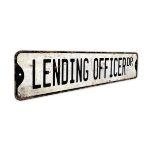 Lending-Officer-Premium-Quality-Rustic-Metal-Sign-3.jpg