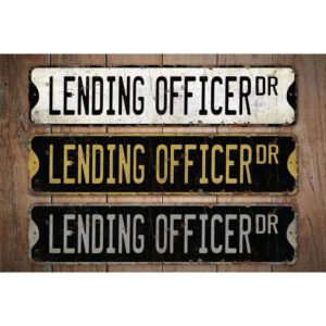 Lending-Officer-Premium-Quality-Rustic-Metal-Sign-Images.jpg