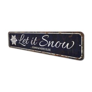 Let-It-Snow-Sign-Premium-Quality-Rustic-Metal-Sign-4-2.jpg