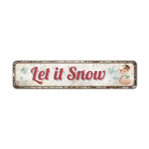 Let-it-Snow-Premium-Quality-Rustic-Metal-Sign-2.jpg