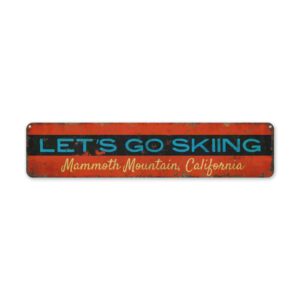 Lets-Go-Skiing-Premium-Quality-Rustic-Metal-Sign-2.jpg