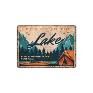 Lets-Go-To-Lake-Sign-Premium-Quality-Rustic-Metal-Sign-2.jpg