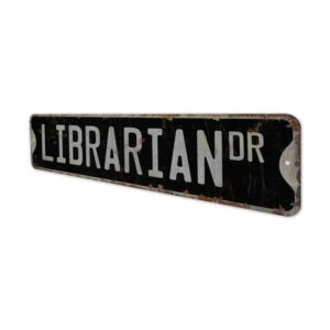 Librarian-Premium-Quality-Rustic-Metal-Sign-8.jpg