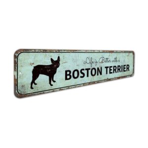 Life-is-Better-With-a-Boston-Terrier-Premium-Quality-Rustic-Metal-Sign-3.jpg