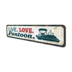 Live-Love-Pontoon-Sign-Premium-Quality-Rustic-Metal-Sign-4.jpg