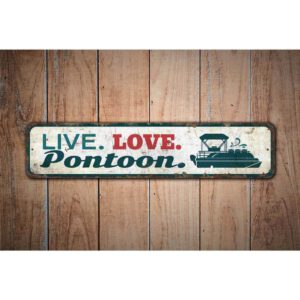 Live-Love-Pontoon-Sign-Premium-Quality-Rustic-Metal-Sign-Images.jpg
