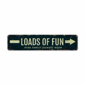 Loads-of-Fun-Laundry-Premium-Quality-Rustic-Metal-Sign-2.jpg