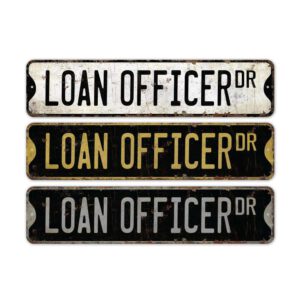 Loan-Officer-Premium-Quality-Rustic-Metal-Sign-2.jpg