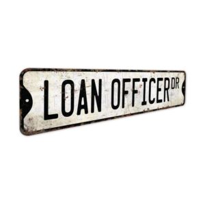 Loan-Officer-Premium-Quality-Rustic-Metal-Sign-3.jpg