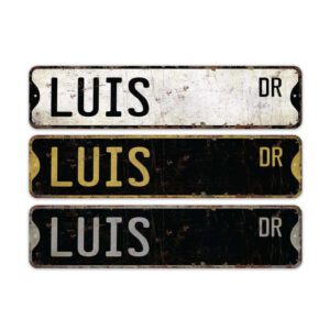 Luis-Name-Sign-Premium-Quality-Rustic-Metal-Sign-2.jpg