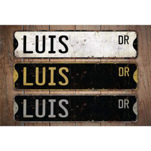 Luis-Name-Sign-Premium-Quality-Rustic-Metal-Sign-Images.jpg