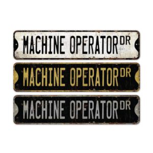 Machine-Operator-Premium-Quality-Rustic-Metal-Sign-2.jpg