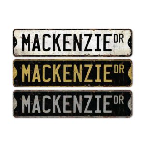 Mackenzie-Name-Sign-Premium-Quality-Rustic-Metal-Sign-2.jpg
