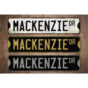 Mackenzie-Name-Sign-Premium-Quality-Rustic-Metal-Sign-Images.jpg